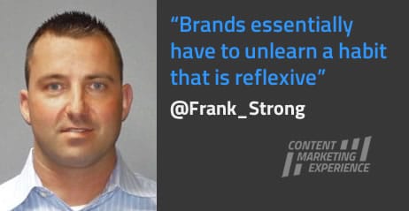 Frank Strong on one of the key challenges for brands