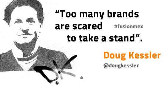 Too many brands are scared to take a stand - Doug Kessler