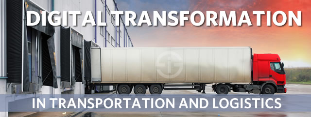 Digital transformation in transportation and logistics