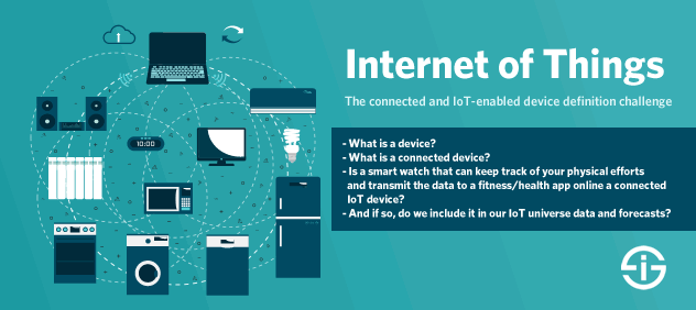 What is a connected Internet of Things device?