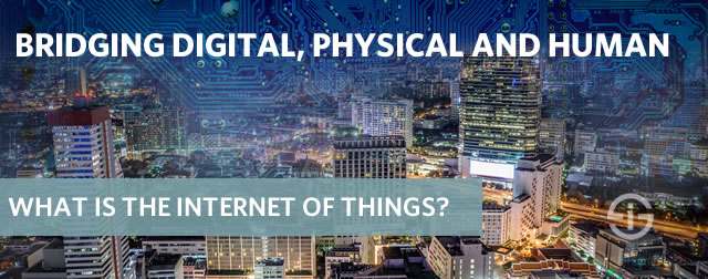 IoT definitions: bridging digital, physical and human