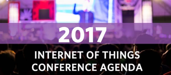 Internet of Things Conference and Congress Agenda 2017