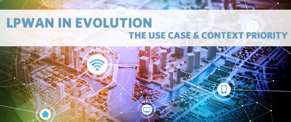 LPWAN technologies use case and context priority