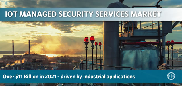 IoT managed security services market - over 11 billion USD in 2021 says ABI Research