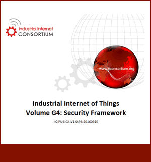 The Industrial Internet of Things Security Framework by the Industrial Internet Consortium - download the PDF