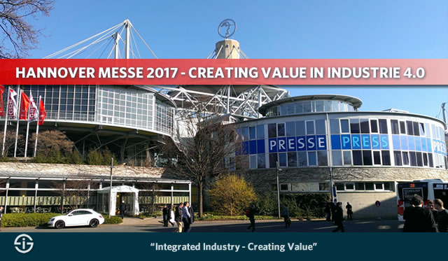 Hannover Messe 2017 - creating value in industrie 4.0 and integrated industry