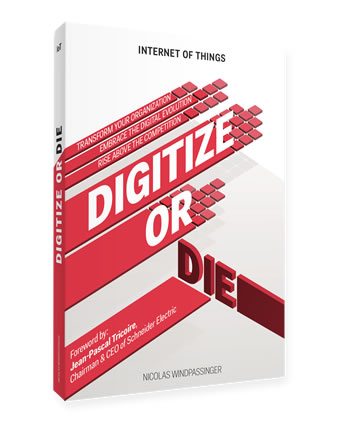 IoT book by Nicolas Windpassinger - Digitize or die