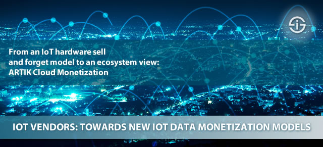 IoT vendors towards new IoT data monetization models