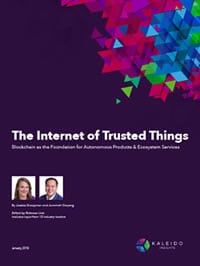 The Internet of Trusted Things Blockchain as the Foundation for Autonomous Products & Ecosystem Services - get the full report