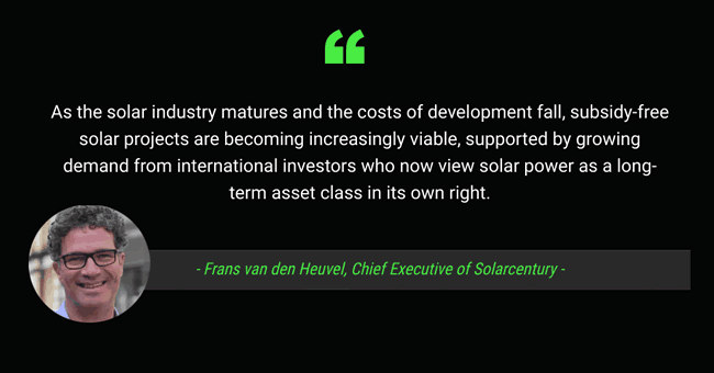 As the solar industry matures and the costs of development fall subsidy-free solar projects are becoming increasingly viable says Solarcentury CEO Frans van den Heuvel