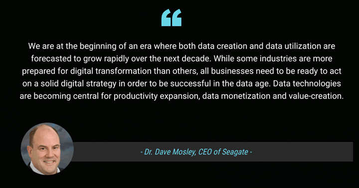 Data technologies are becoming central for productivity expansion data monetization and value-creation - Seagate CEO Dave Mosley comments on Data Age 2025 and the datasphere forecasts - picture source and courtesy Dave Mosley Seagate