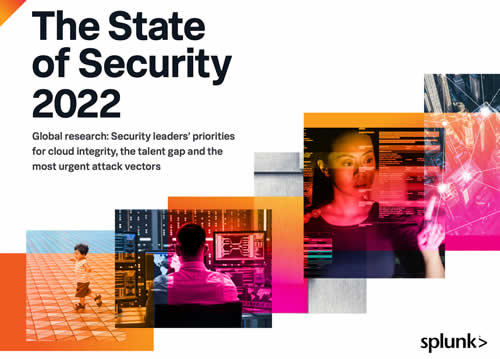 The State of Security 2022 - report by Splunk