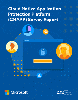 Cloud-native application protection platform CNAPP survey report CSA download here