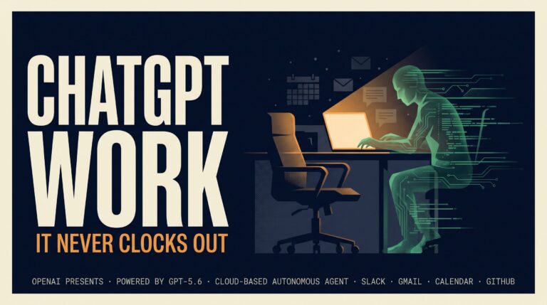 ChatGPT Work is OpenAI's cloud-based AI agent that handles email, Slack, calendars and complex projects across your workday. Here's how it works.