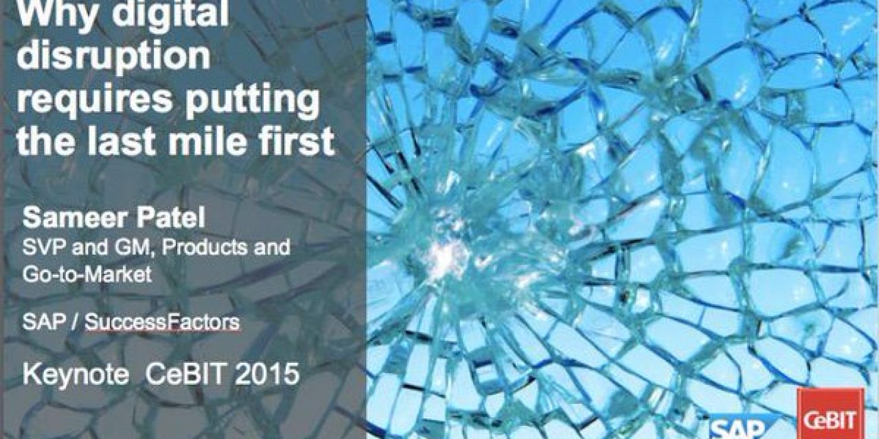 Digital disruption last mile Sameer Patel SAP