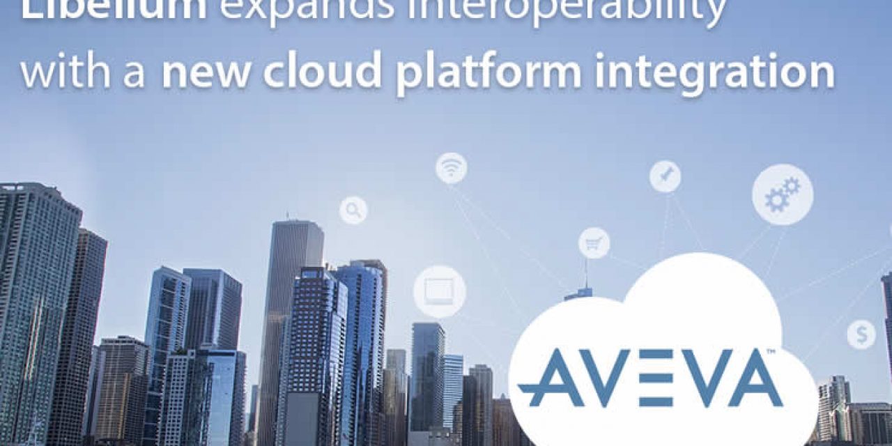 Libelium expands interoperability with cloud platform integration AVEVA