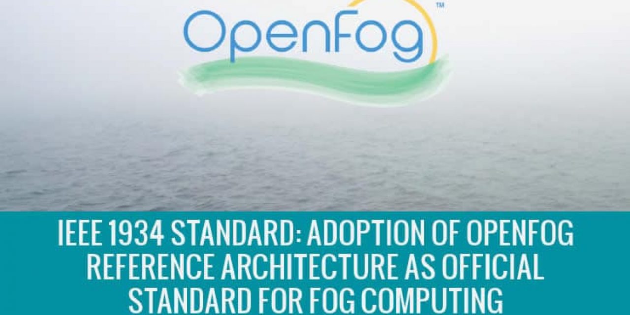 OpenFog IEEE 1934 standard