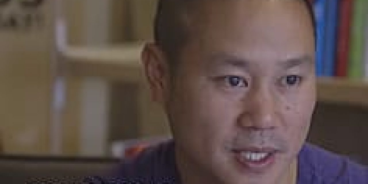 Tony Hsieh – CEO Zappos – source Zappos Insights culture video