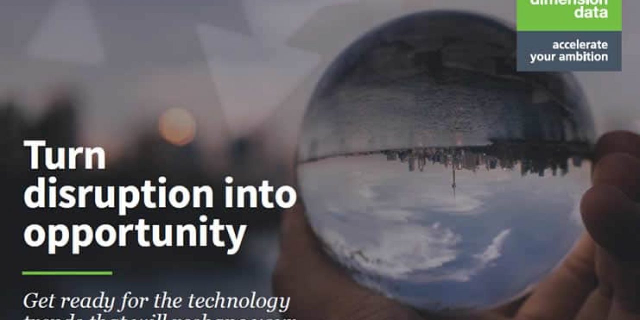 Turn disruption into opportunity - technology trends 2019 eBook Dimension Data